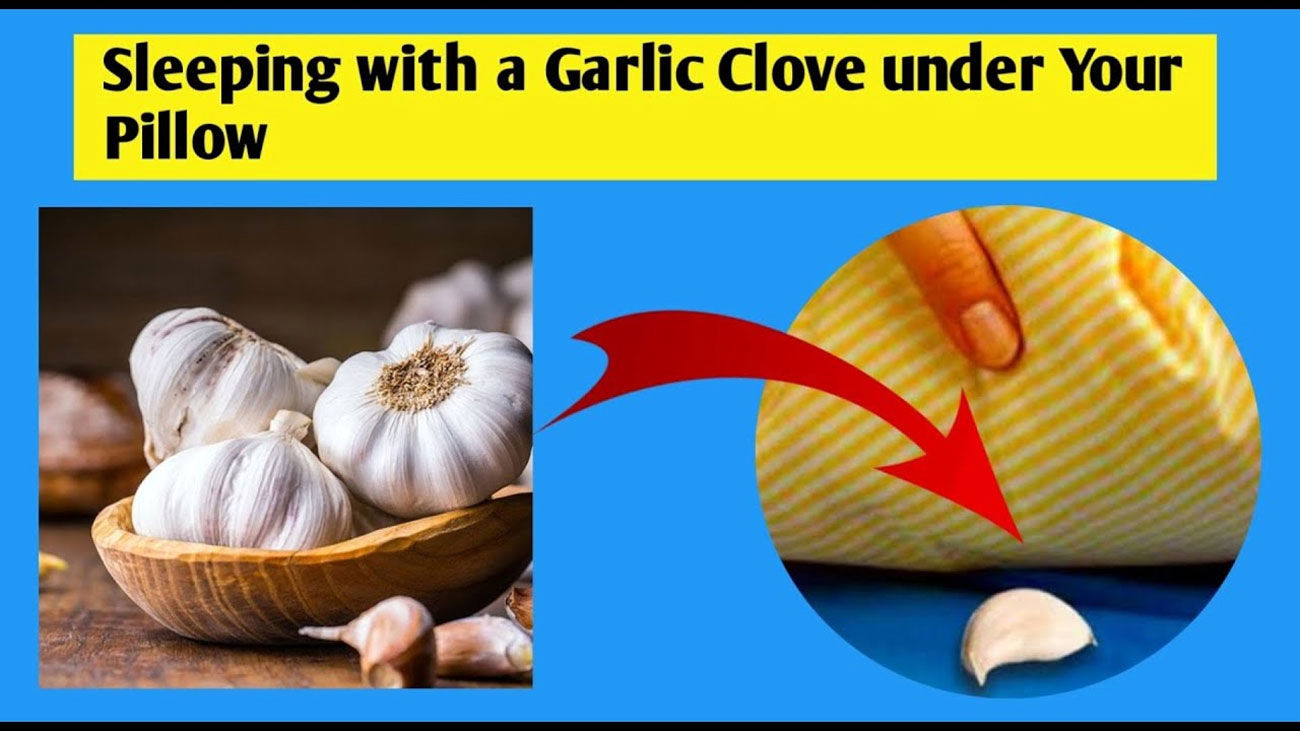 4 Benefits Of Sleeping With a Garlic Clove Under Your Pillow.